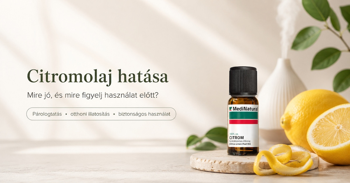 Citromolaj hatása és biztonságos használata párologtatáshoz, otthoni illatosításhoz MediNatural Citrom illóolajjal