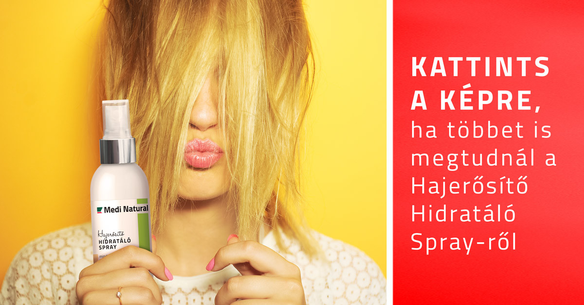 Hajerősítő, hidratáló spray - minden hajtípusra