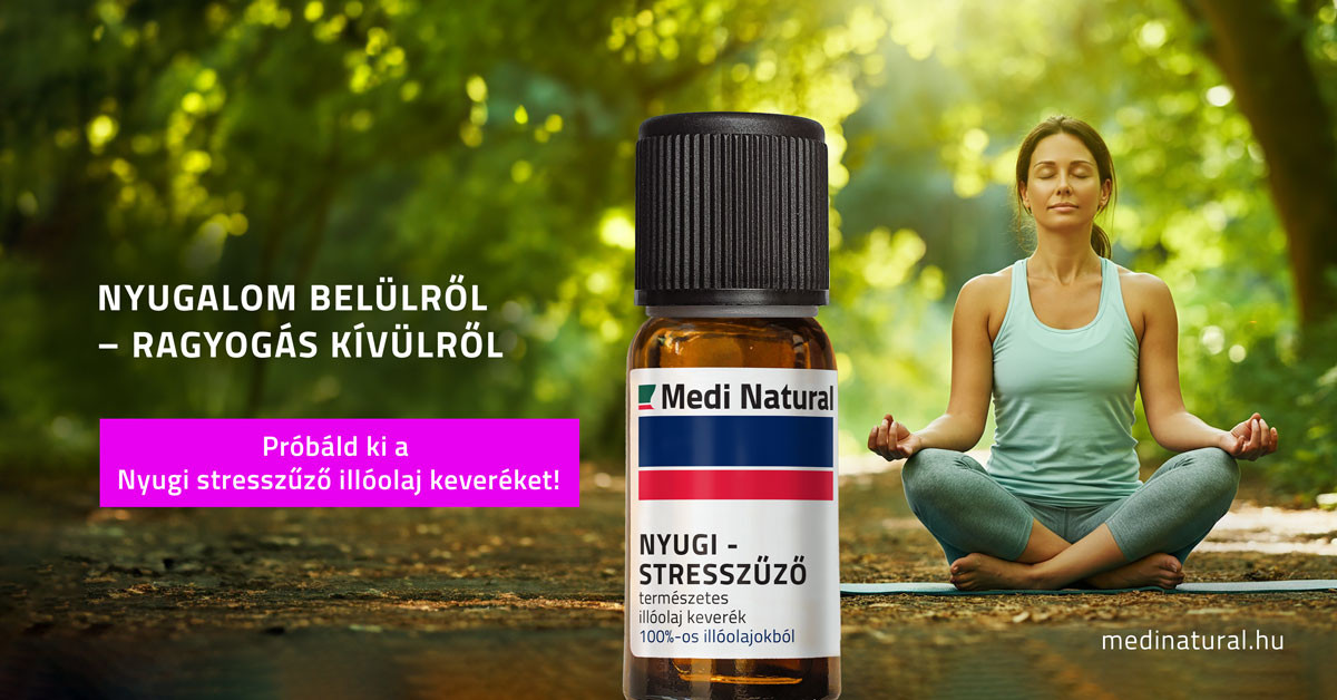  Nyugalom belülről – Ragyogás kívülről. Próbáld ki a Nyugi stresszűző illóolaj keveréket!