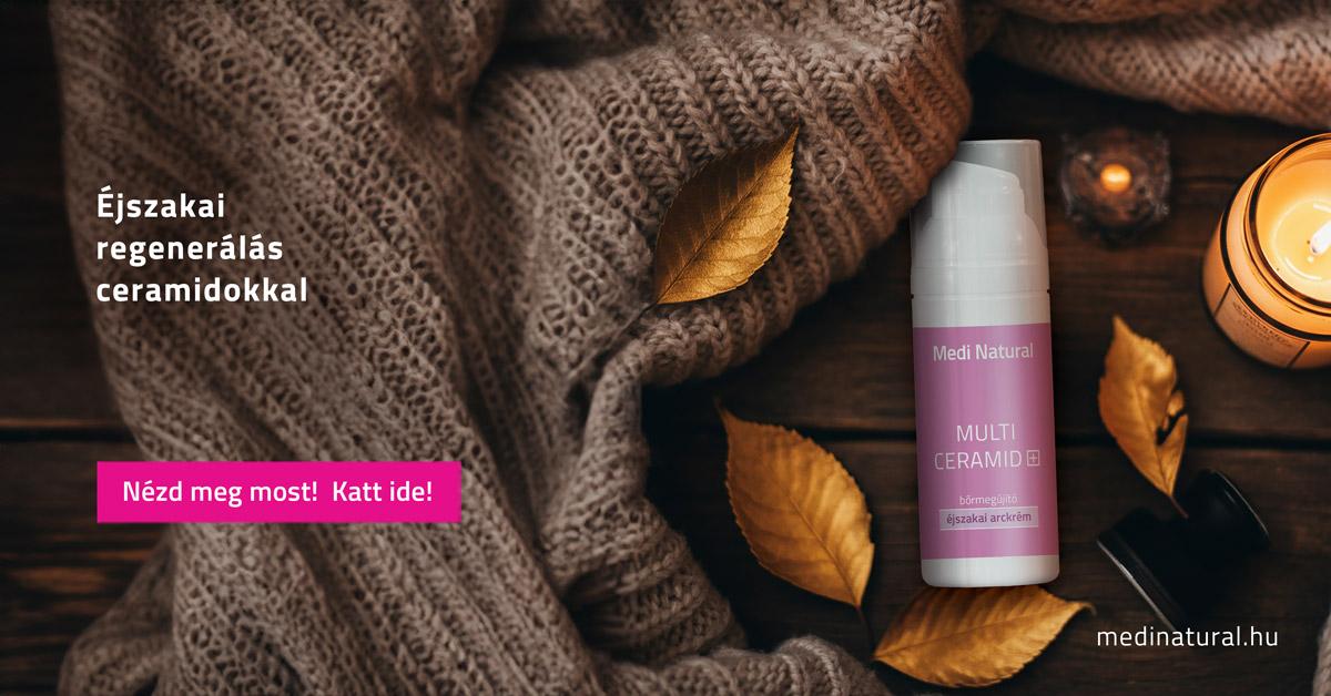 l Multi Ceramid+ bőrmegújító éjszakai arckrém – Az éjszakai ápolás, ami új életet lehel a bőrödbe