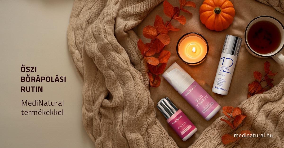 Őszi bőrápolási rutin MediNatural termékekkel