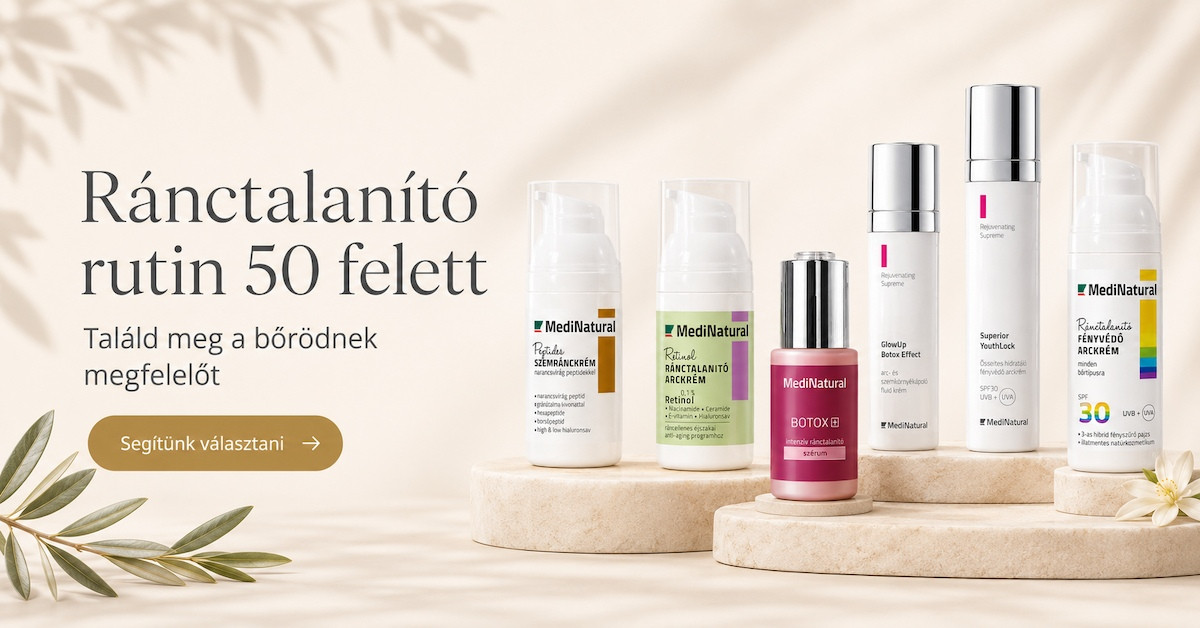 Ránctalanító krémek 50 felett MediNatural anti-aging ajánló mimikai ráncokra szemkörnyékre feszességre és nappali védelemre
