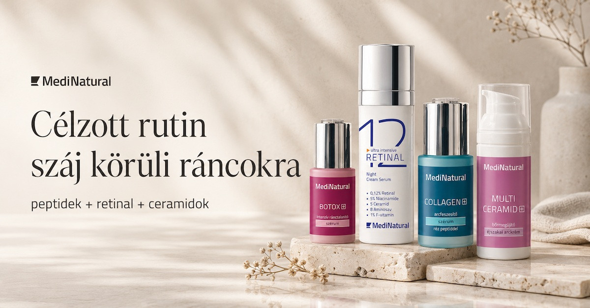 Célzott anti-aging rutin száj körüli ráncokra peptidekkel retinallal és ceramidokkal