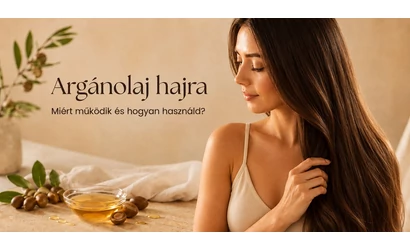 Argánolaj hajra: miért működik, és hogyan használd?