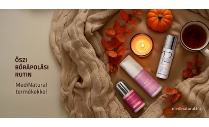 Őszi bőrápolási rutin: Hogyan védd bőrödet az évszakváltás hatásaitól?