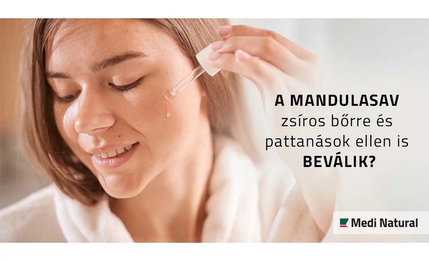 A mandulasav zsíros bőrre és pattanások ellen is beválik?