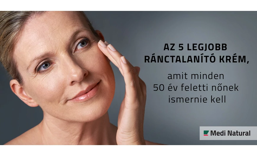 Az 5 legjobb ránctalanító krém, amit minden 50 év feletti nőnek ismernie kell