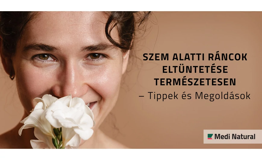 Szem alatti ráncok eltüntetése természetesen – Tippek és Megoldások