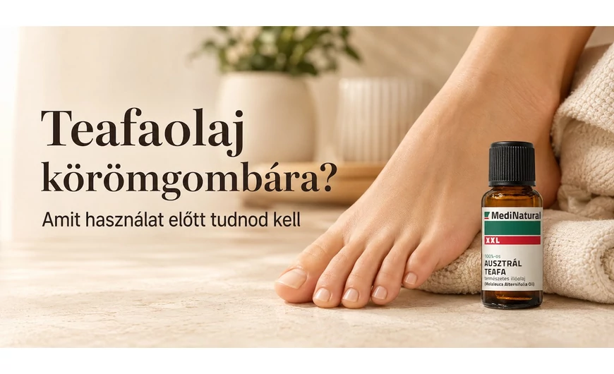 Jó a teafaolaj körömgombára? Amit tudnod kell használat előtt